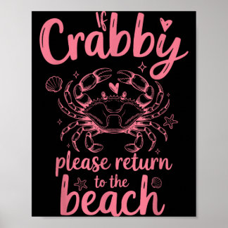 Poster Si Crabby Retourne à la Plage Vacances d'Été Drôle