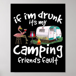 Poster Si je suis ivre c'est la faute de mon ami de campi