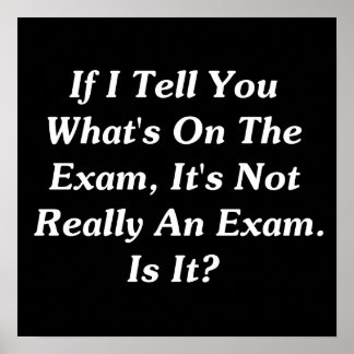 Poster Si je vous dis ce qui se passe à l'examen