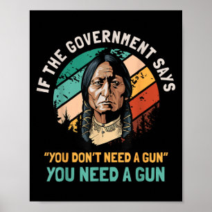 Poster Si Le Gouvernement Dit Que Vous N'Avez Pas Besoin