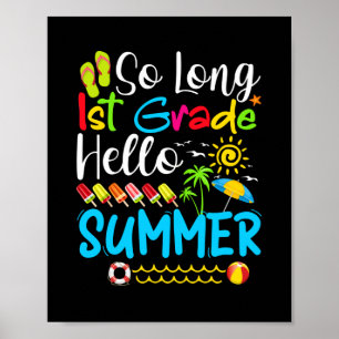Poster Si Long 1E Année Bonjour Été Dernier Jour De L'Éco