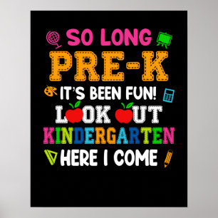 Poster Si Longtemps Pré-k, C'Est Été Amusant Regardez La