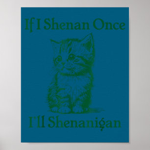 Poster Si mÃªme jour de la Saint-Patrick chat mÃªme