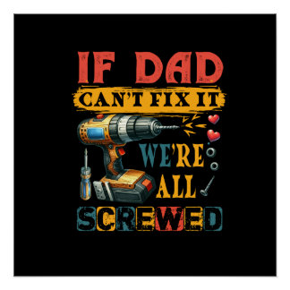 Poster Si Papa ne peut pas réparer