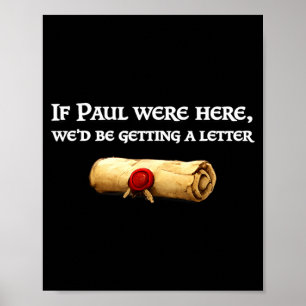 Poster Si Paul était là, blague de lettre drôle citation