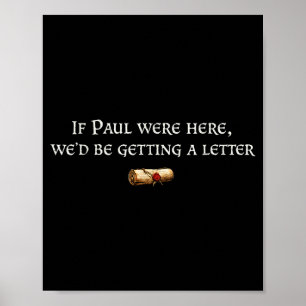 Poster Si Paul était là, on recevrait une lettre drôle ci