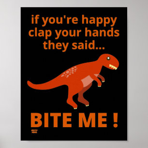 Poster "SI VOUS ÊTES HEUREUX DE CLAPER VOS MAINS" drôle d