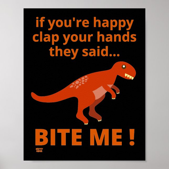 Poster "SI VOUS ÊTES HEUREUX DE CLAPER VOS MAINS" drôle d (Devant)