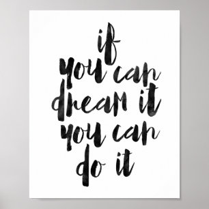 Poster Si Vous Pouvez Le Rêver, Vous Pouvez Le Faire