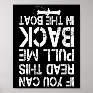 Poster Si vous pouvez lire ceci, tirez-moi à nouveau dans