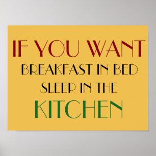 Poster si vous voulez petit-déjeuner au lit drôle design 