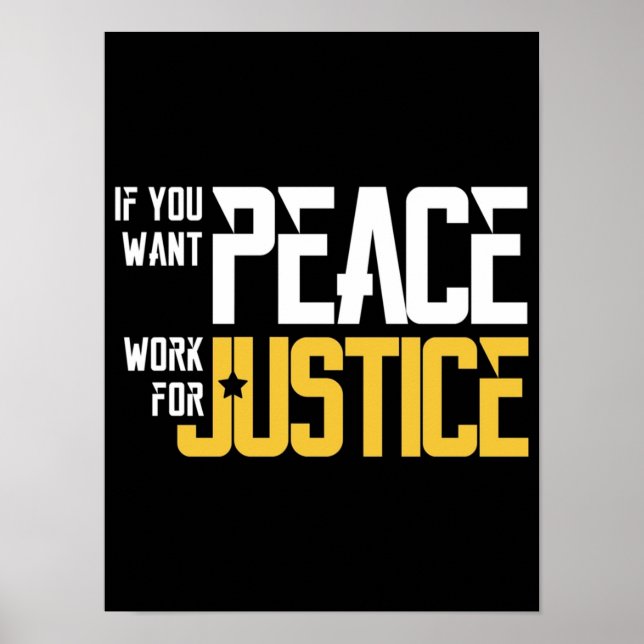 Poster Si vous voulez que la paix travaille pour la JUSTI (Devant)