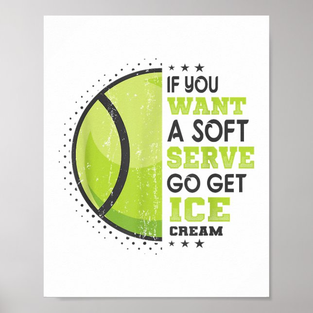 Poster Si Vous Voulez Un Serve Doux Allez Obtenir Crème D (Devant)