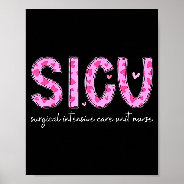 Poster Sicu Nurse Heart Valentines Day Surgical Intensive (Devant)