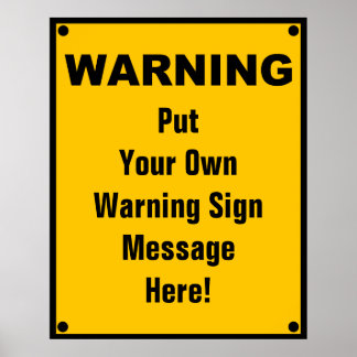 Poster Signal d'avertissement personnalisé