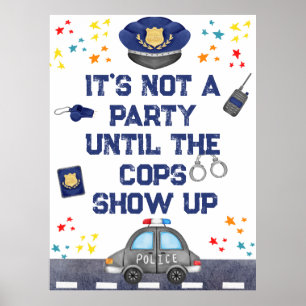 Poster Signal du parti de l'officier de police d'annivers