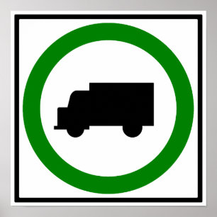 Poster Signe autorisé de route du trafic de camion