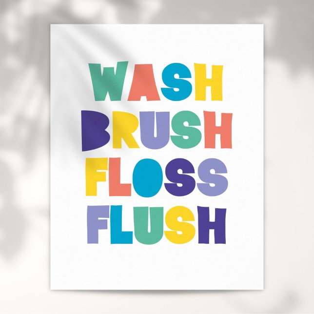POSTER SIGNE DE LA SALLE DE BAIN LAVE BRUSH FLOSS (WASH BRUSH FLOSS FLUSH Bathroom Sign)