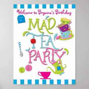 Poster SIGNE DE LA Table D'Accueil MAD TEA Party Annivers