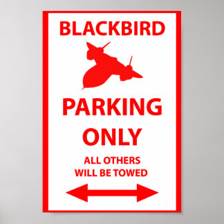 Poster SIGNE DE STATIONNEMENT SR-71 Blackbird Uniquement