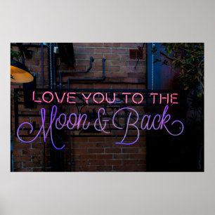 Poster SIGNE NEON 'LOVE YOU TO THE LON & Back'