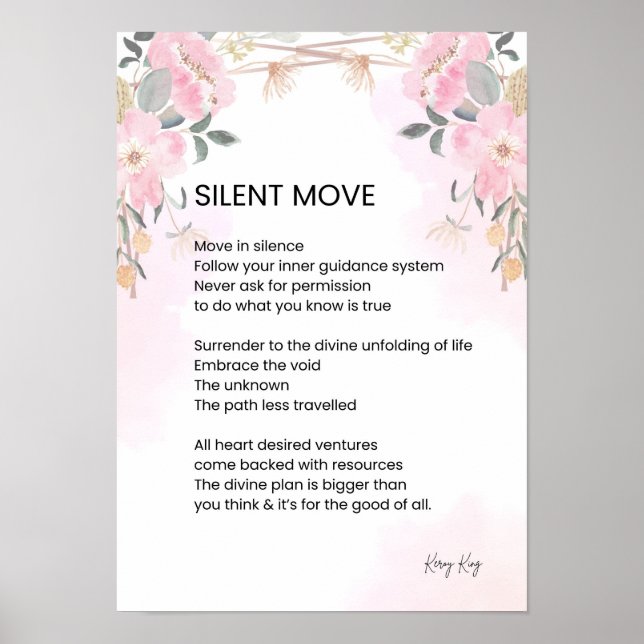 Poster Silent Move - Encouragement Poème Poème Poésie (Devant)