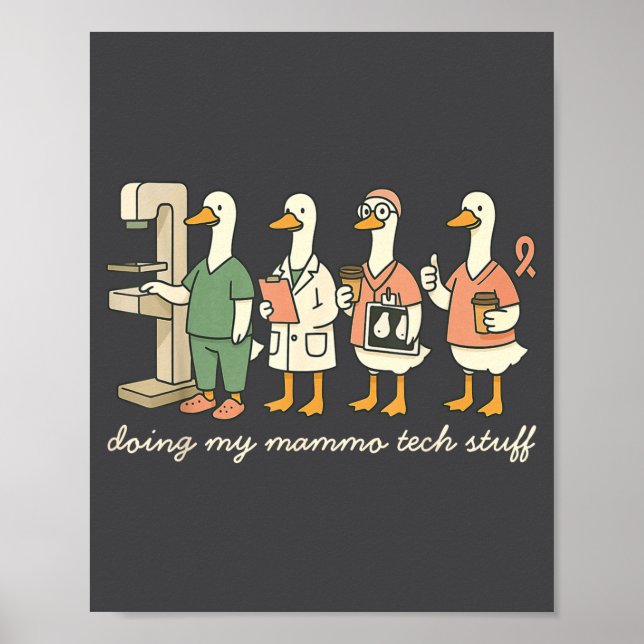 Poster Silly Silly Tech Goose X Mammo Doing ray Mammograp (Devant)