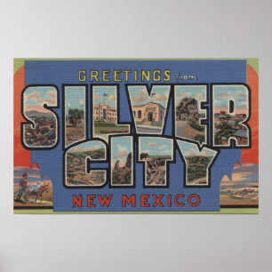 Poster Silver City, Nouveau-Mexique - Scènes de grandes l