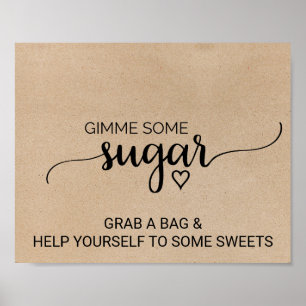 Poster Simple Faux Kraft Calligraphy Gimme Un Peu De Sucr