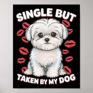 Poster Simple Mais Pris Par Mon Chien Mignonne Drôle Vale