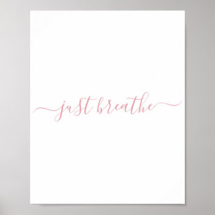 Poster Simple rose pâle Respire Le Script