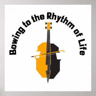 Poster S'incliner au rythme de la vie Violoncelle