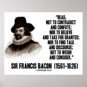 Poster Sir Francis Bacon Lit Pour Peser Et Examiner