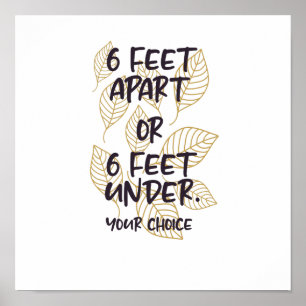 Poster Six feet a part or 6 feet