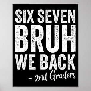 Poster Six sept bruh retour en 2e année retour à l'école 