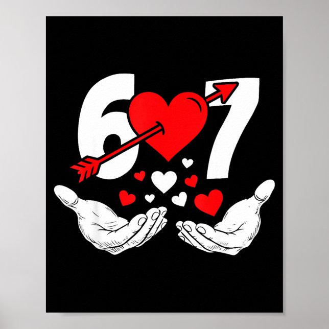 Poster Six Seven 67 6 7 Kids 67 Meme Hands Funny Valentin (Devant)