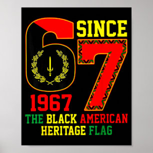 Poster Six Seven 67 Depuis 1967 Drapeau de l'héritage noi