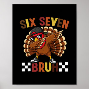 Poster Six Seven 67 Meme de Thanksgiving Drôle Remercieme
