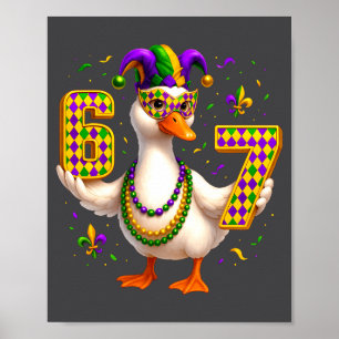 Poster Six Seven 67 Mème Oie Avec Chapeau de Bouffon & Pe