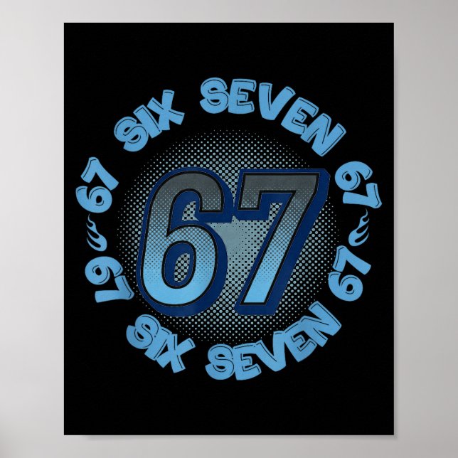 Poster Six Seven 67 Meme Slang Trend Phrase Cool Youth Ki (Devant)