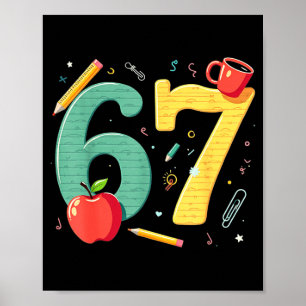 Poster Six Seven 67 professeur d'école ambiance mème