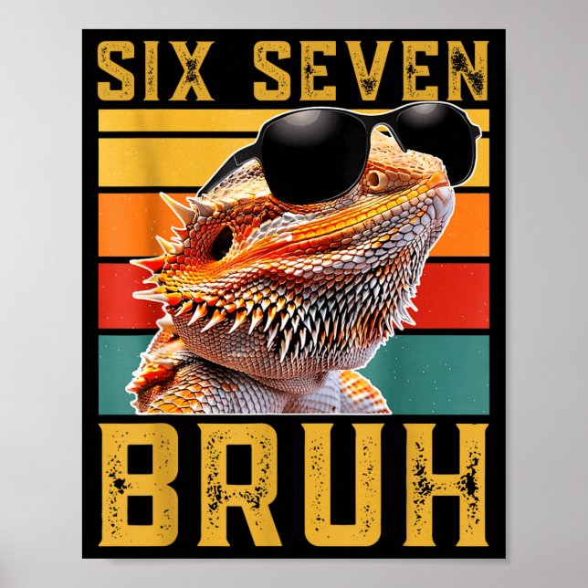 Poster Six Seven 6 7 67 Meme Funny Bearded Dragon Design  (Devant)