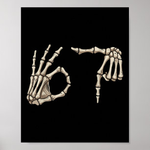 Poster Six Seven 6 7 Mème 67 Main de squelette Costume Ha