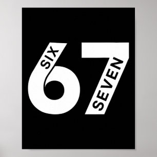 Poster Six Seven Cool Numéro Génération Alpha Argot 6 7 T