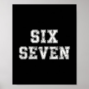 Poster Six Seven Cool Numéro Génération Alpha Argot 6 7 T