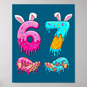 Poster Six Seven Crème Glacée Drip Enfants Jeunesse Drôle