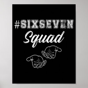 Poster Six Seven Squad 67 Mème Drôle Hommes Femmes Jeunes