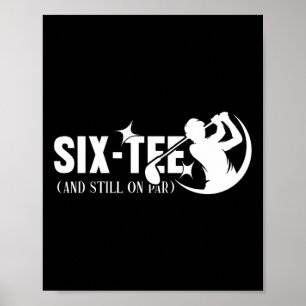 Poster Six-tee Et Toujours Sur Par 60e Anniversaire 60 An