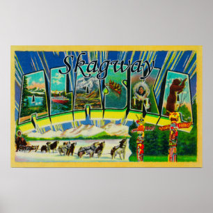 Poster Skagway, Alaska - grandes scènes de lettre