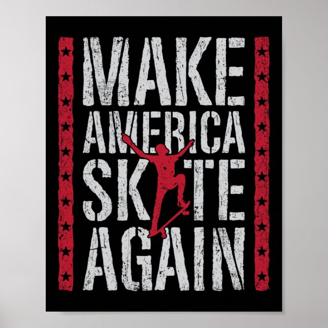 Poster Skateboard Make America Skate Again Funny Skateboa (Devant)